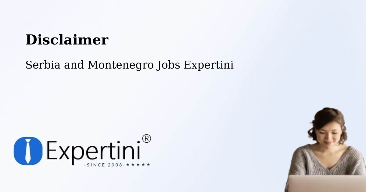 Disclaimer – Thurso - Serbia and Montenegro Jobs Expertini