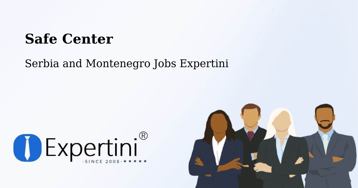 Safety Center – Thurso - Serbia and Montenegro Jobs Expertini